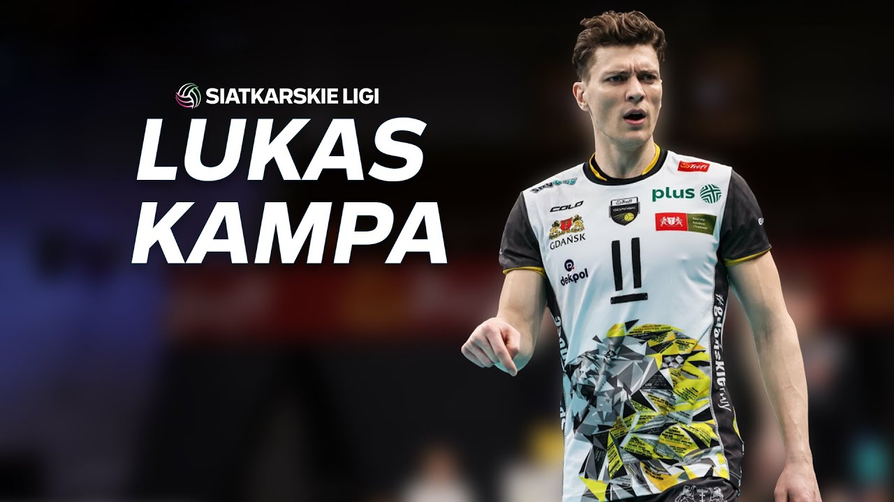 Nareszcie znalazłem swój dom | Lukas Kampa | Trefl Gdańsk