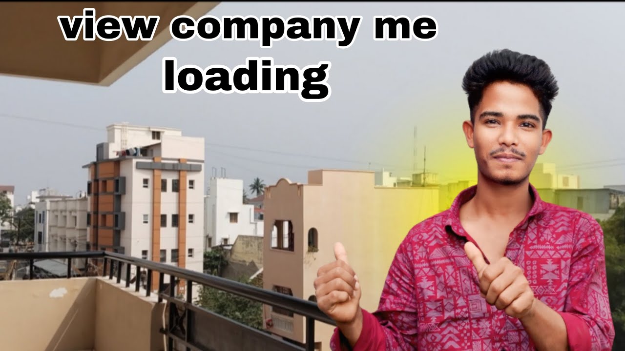Biggest company me loading.🥰👆. (Present in Tamilnadu India 