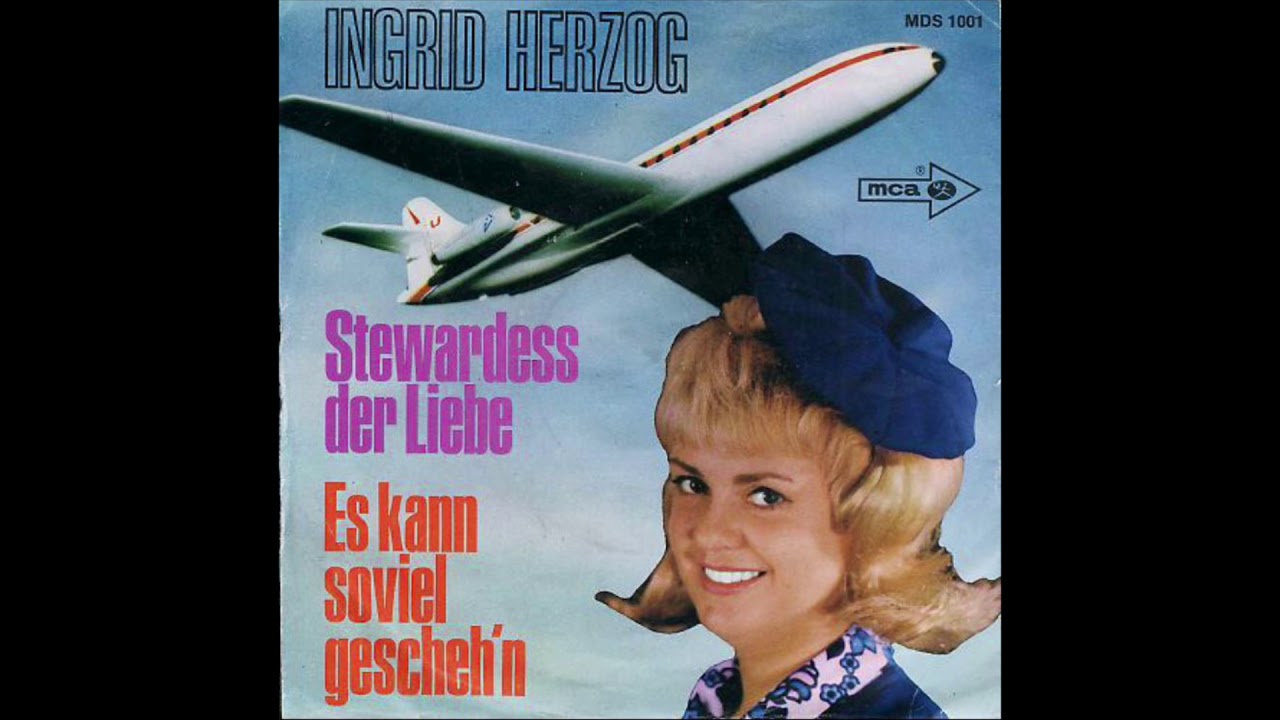 Ingrid Herzog - stewardess der liebe