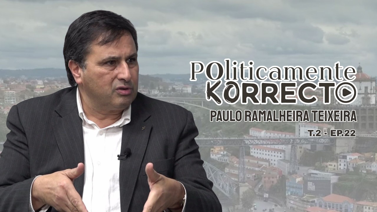Politicamente KOrrecto | PAILO RAMALHEIRA TEIXEIRA (T.2 - EP.22)