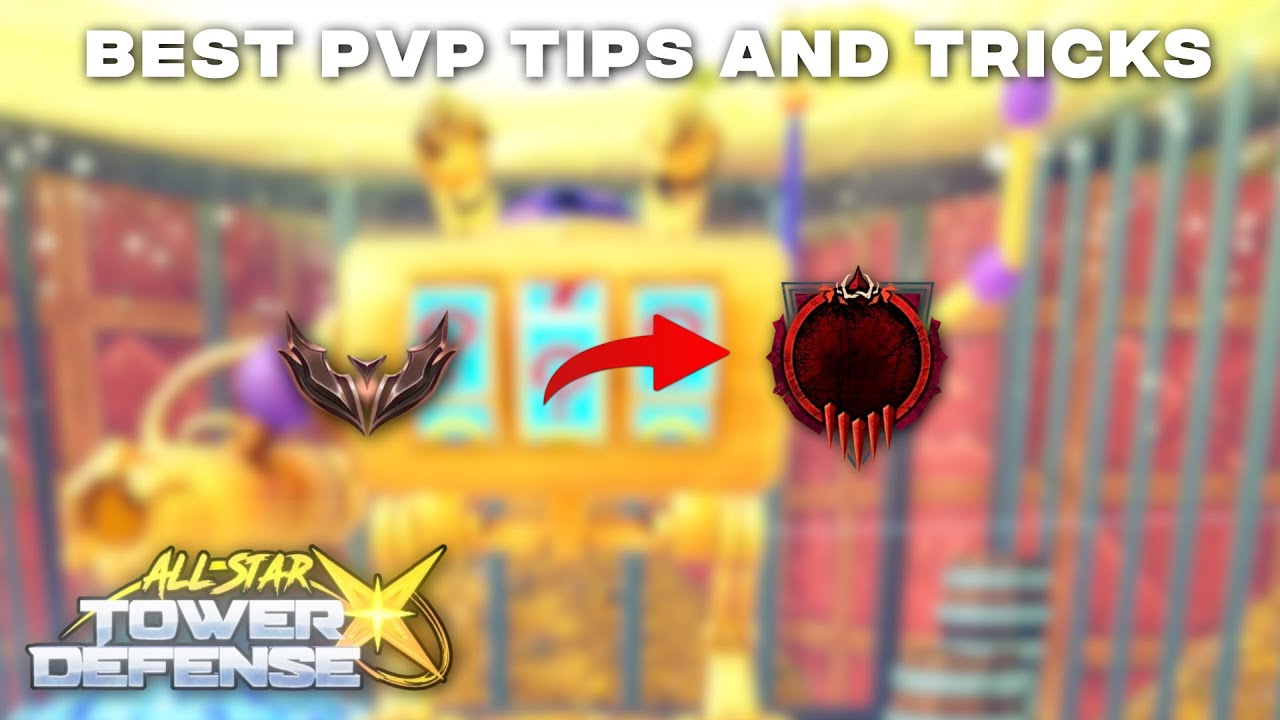 Best Tips & Tricks For PVP Mode In All Star Tower Defense X
