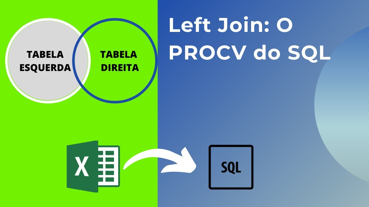 Left Join, o PROCV do SQL