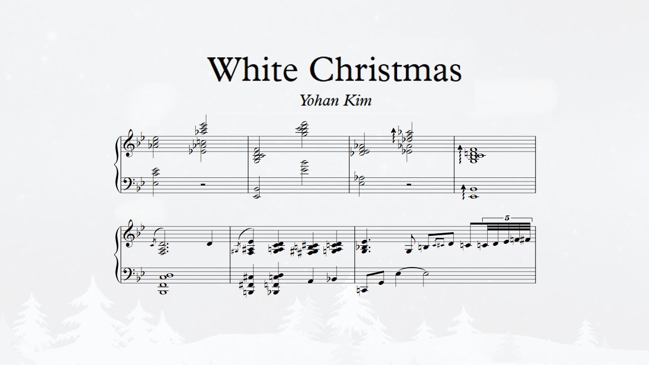 White Christmas -  Yohan Kim (Piano Transcription)