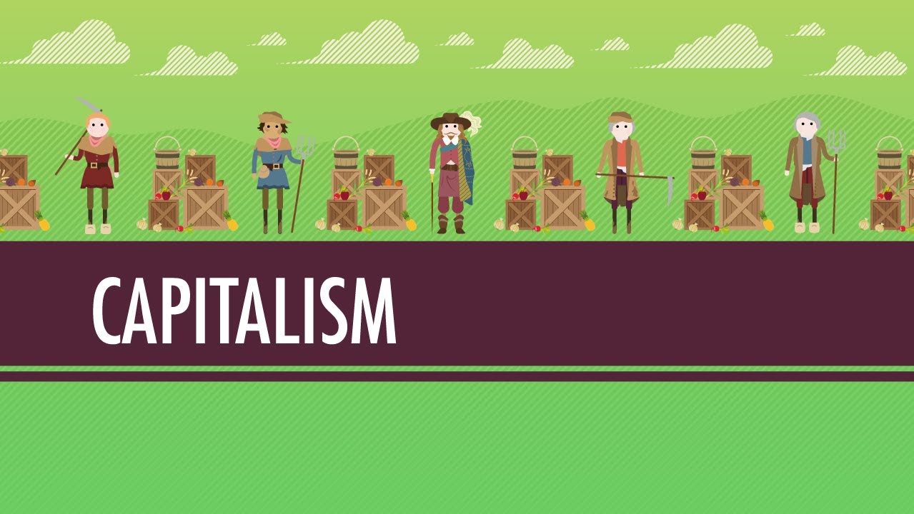 Capitalism and Socialism: Crash Course World History #33