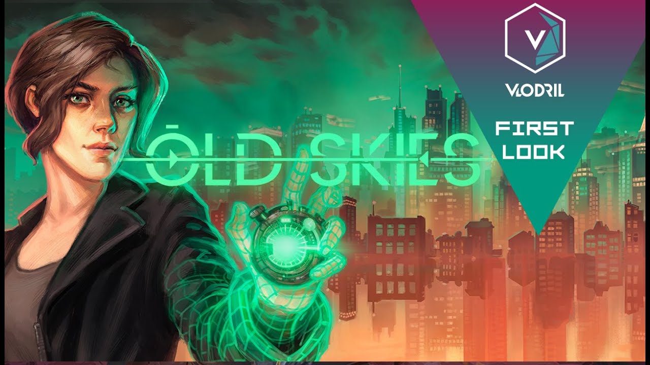 First Look - Old Skies - Demo