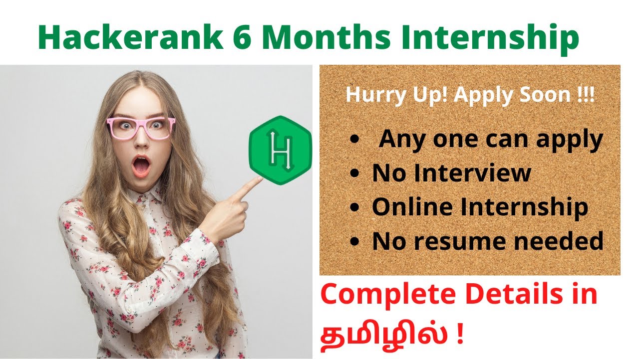 HackerRank 6 Months Internship For Students And Freshers | Details In Tamil| Internship 2022/2021