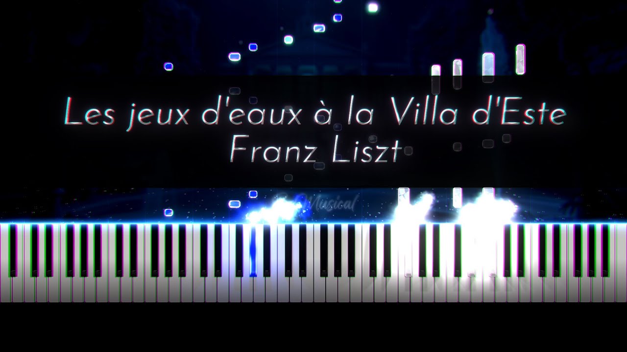 Liszt: Les jeux d'eaux à la Villa d'Este, S.163/4 [Korstick]
