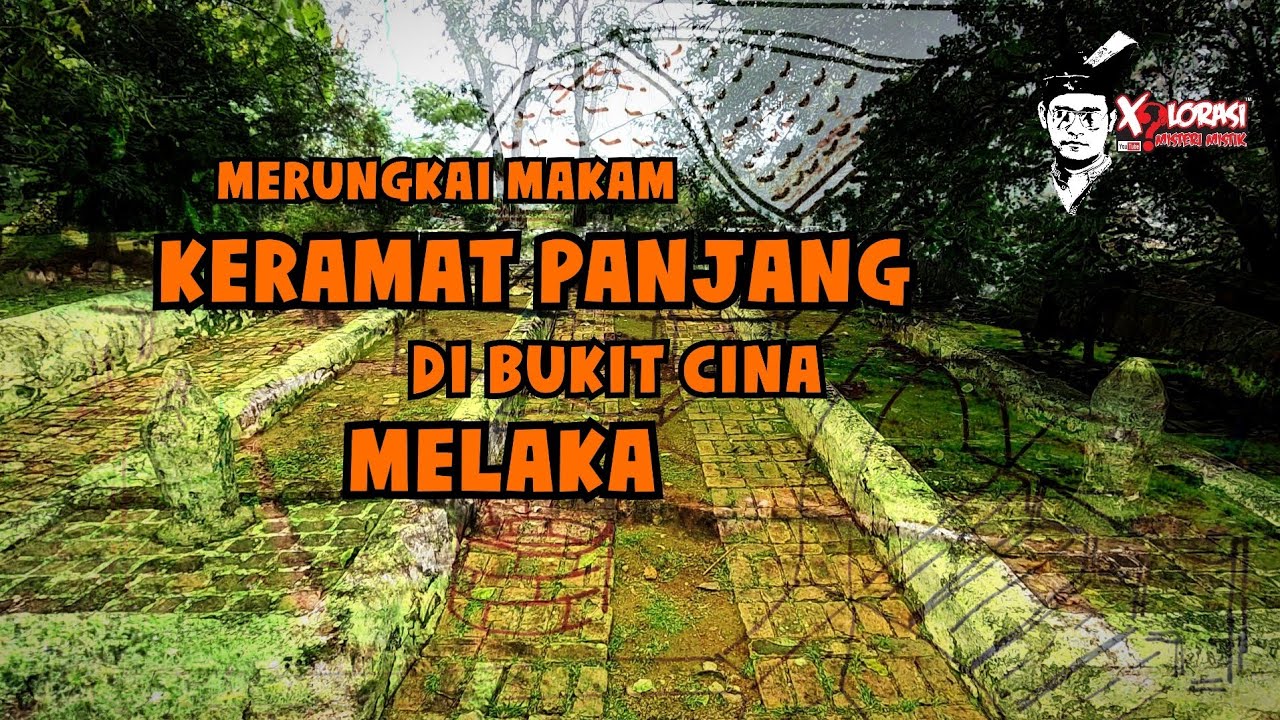 🔴 MERUNGKAI MAKAM KERAMAT PANJANG DI BUKIT CINA | MELAKA
