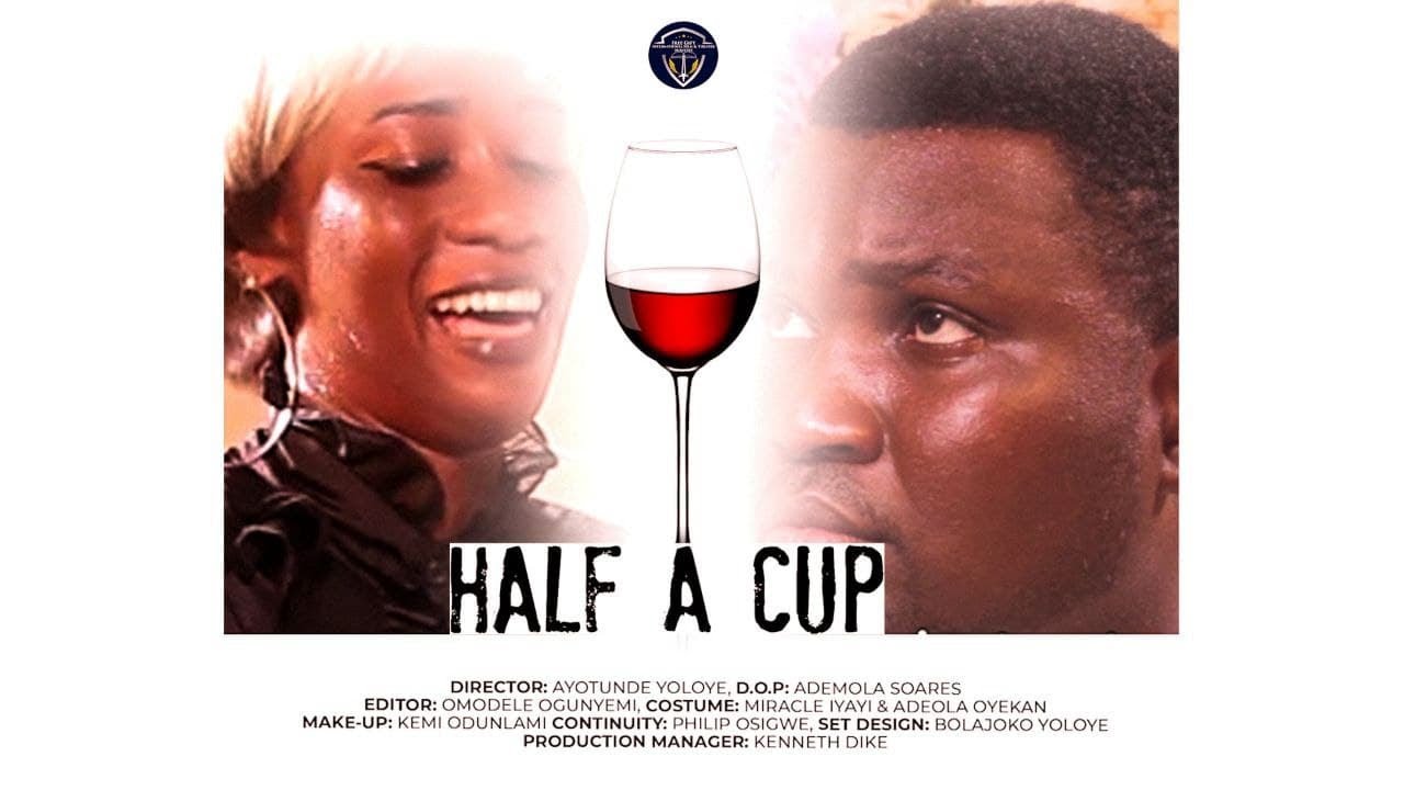 HALF A CUP || Free Gift International || Latest Movie