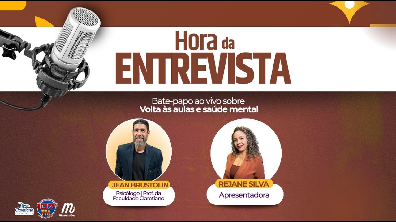 Jean Brustolin Psicólogo | Prof. da Faculdade Claretiano Tema: Volta às aulas e saúde mental