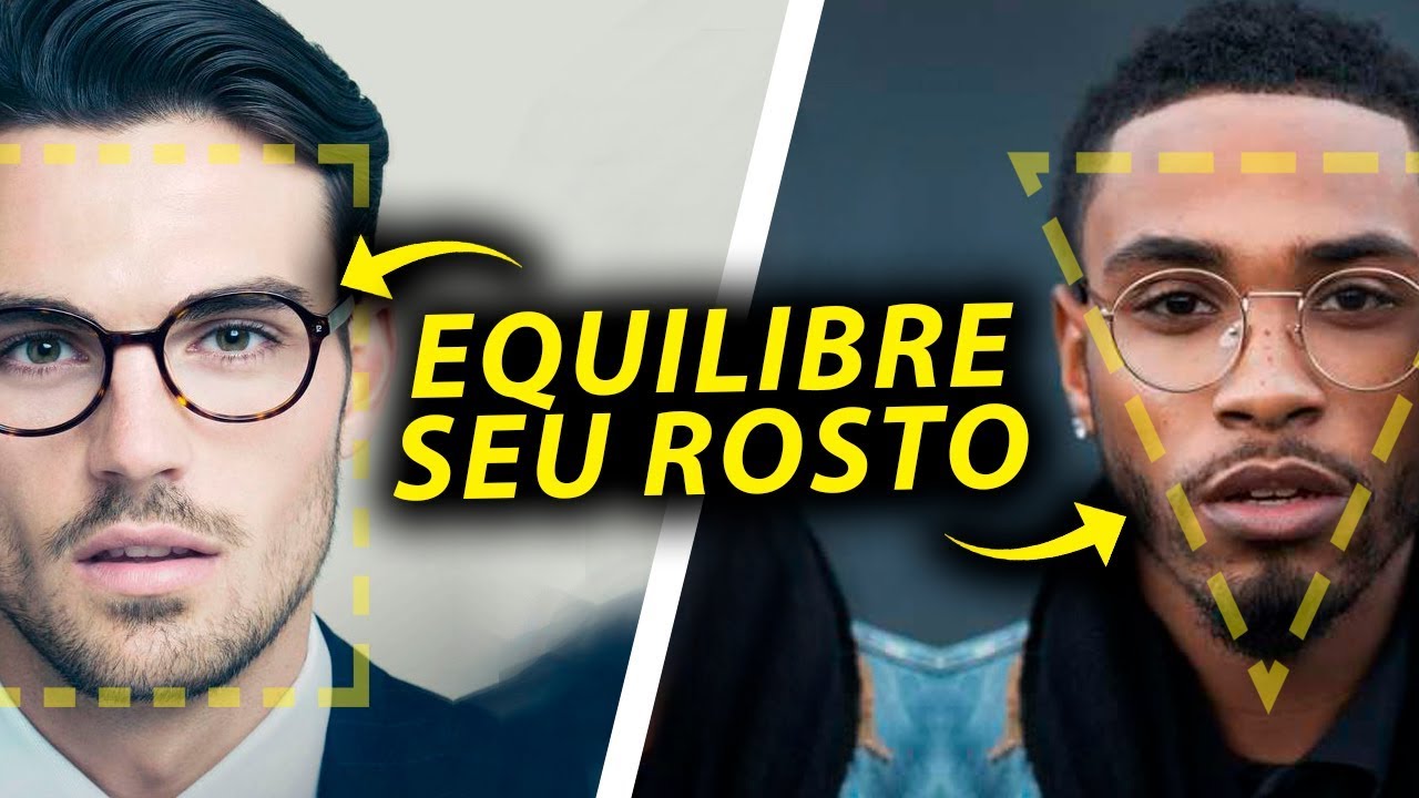 &Oacute;CULOS IDEAL para cada FORMATO de ROSTO: Como Equilibrar melhor nossa Face?