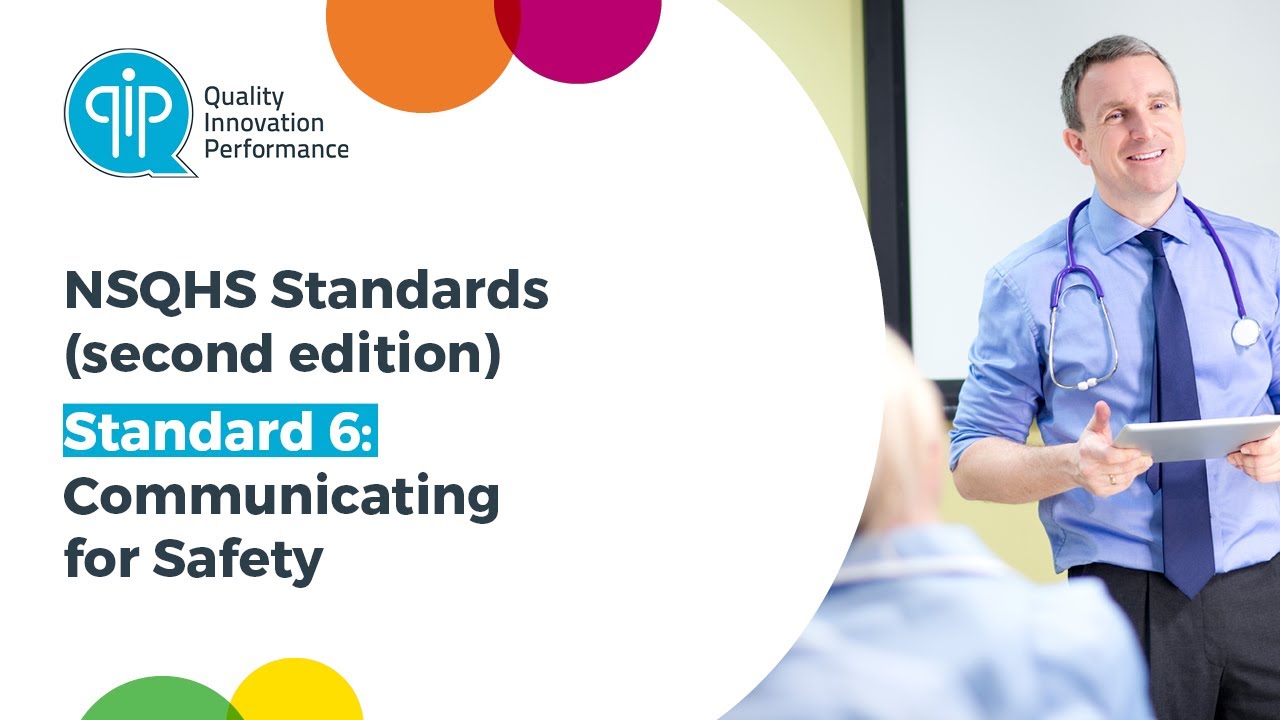 QIP | NSQHS Standard 6: Communicating for Safety | NSQHS Second Edition