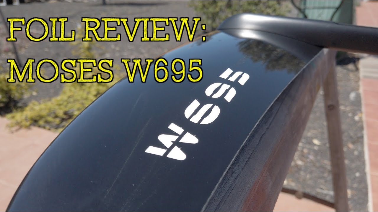 Foil Review: Moses W695 Wing