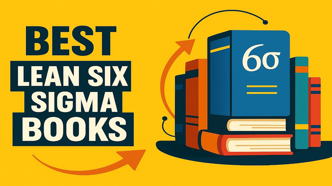 10 Must-Read Lean Six Sigma Books | Expert Guide & Reviews