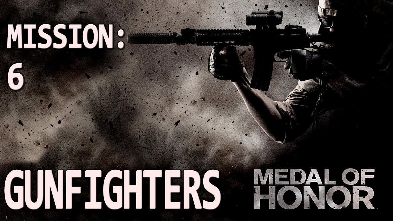 Medal of Honor - Mission 6 - Gunfighters