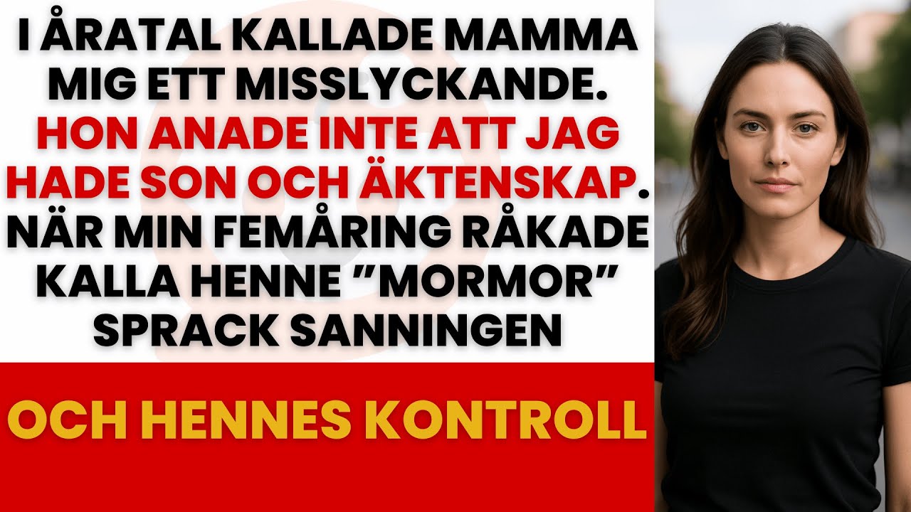 MIN MAMMA HÅNADE MIG ”SINGEL VID 33” — MIN FEMÅRI