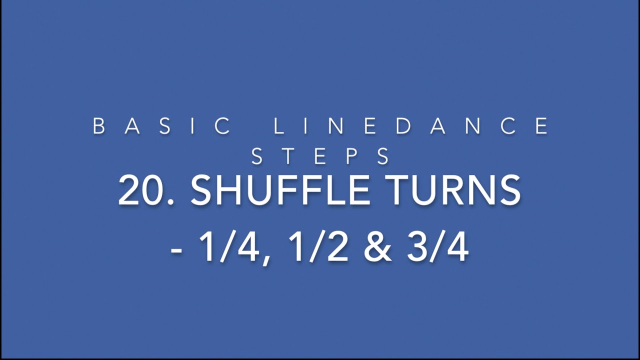 Basic Linedance steps - 20. Shuffle turns