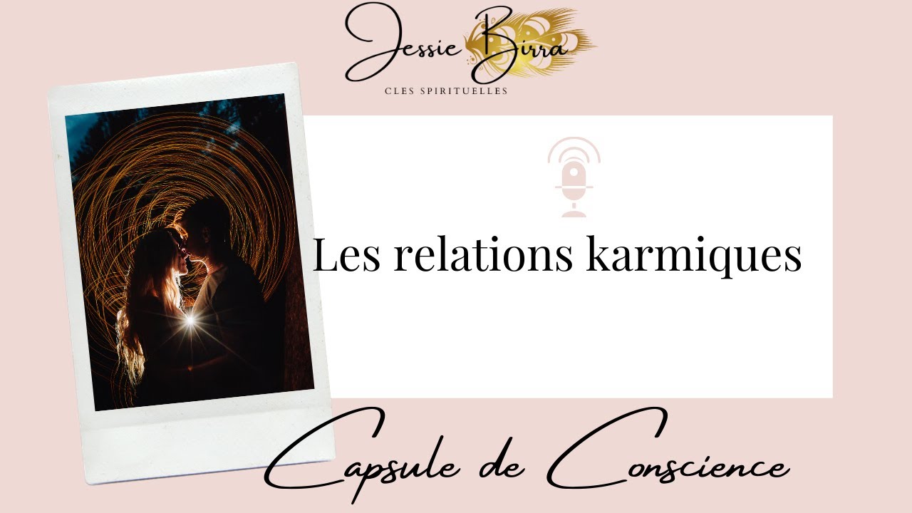Les relations karmiques