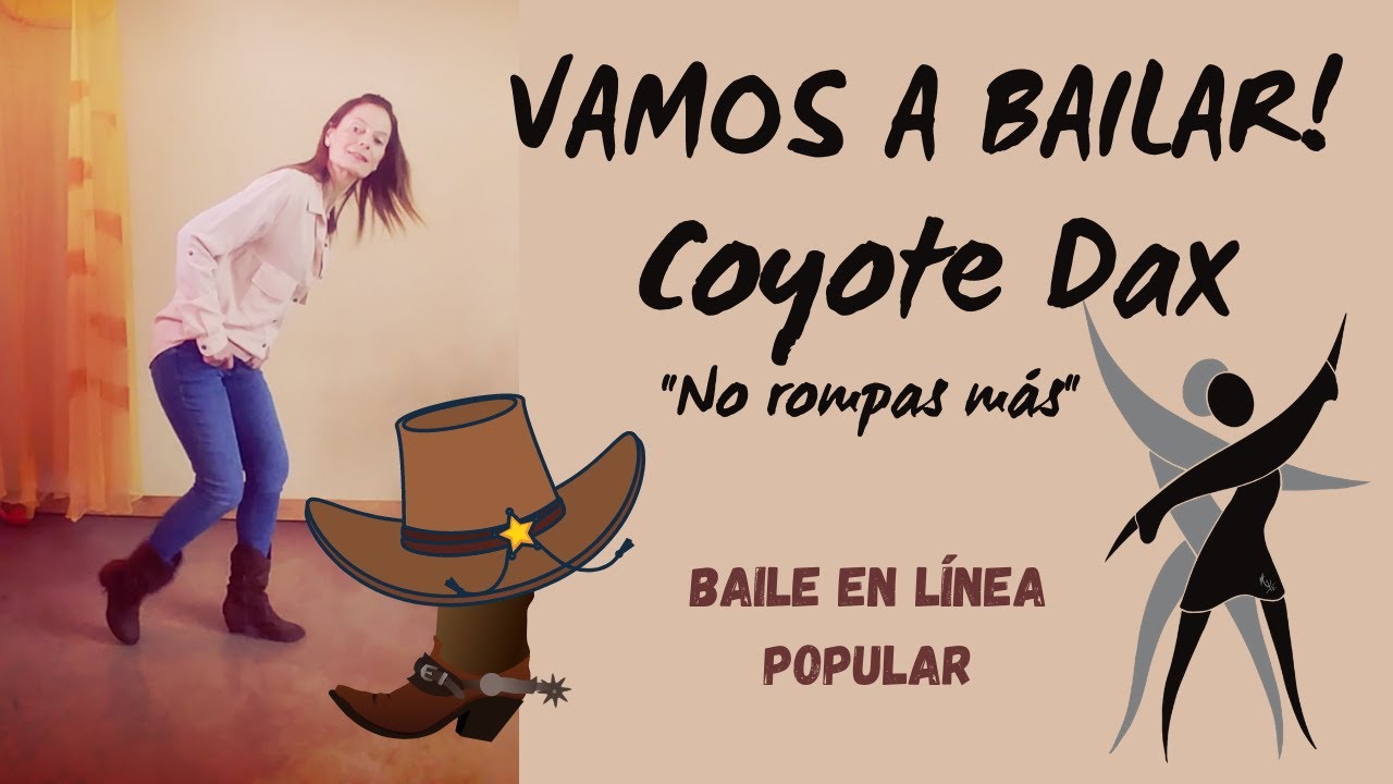 VAMOS A BAILAR “COYOTE DAX” Aprende Paso a Paso BAILE EN LÍNEA