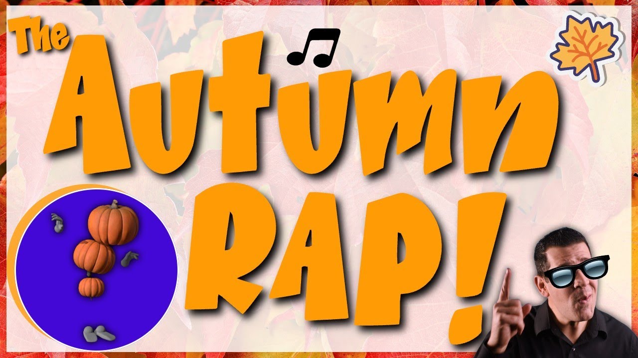 Autumn Rhythm, Body Percussion & Singing! The Autumn Rap 🍁
