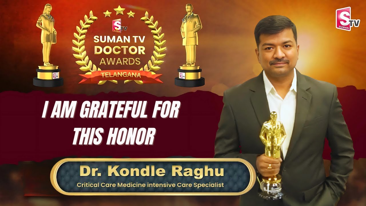 Dr. Kondle Raghu | SumanTV Doctor Awards | Critical Care & Intensive Care Specialist | SumanTV