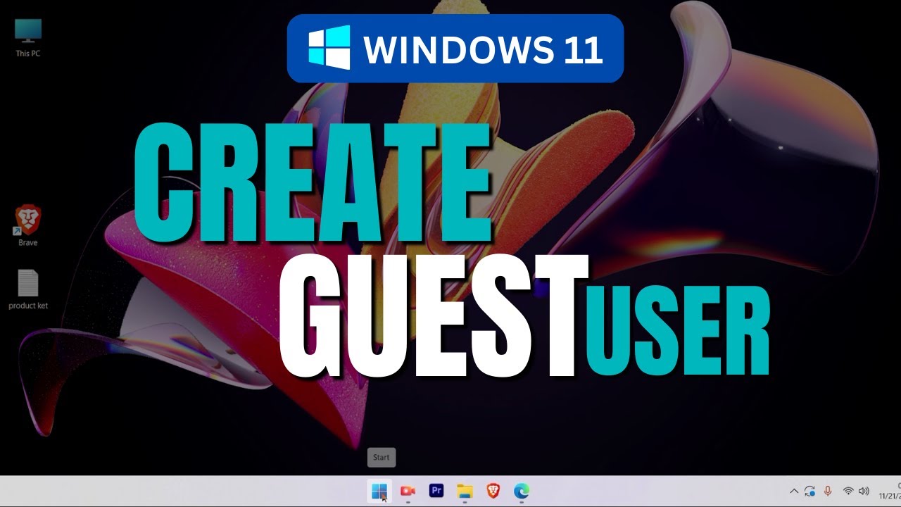 Windows 11 Guest Account | How to Create a Guest Account on Desktop/Computer?