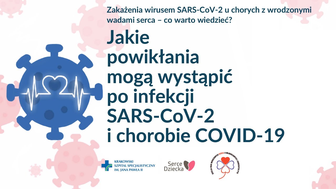 Jakie powikłania mogą wystąpić po infekcji SARS-CoV-2 i chorobie COVID-19