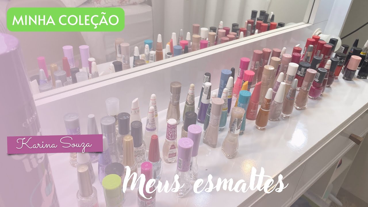 TOUR PELOS MEUS ESMALTES | Minha coleção de esmaltes atualizado