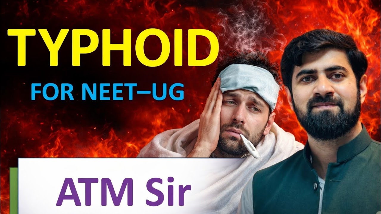 TYPHOID | COMPLETE CONCEPT | By ATM sir