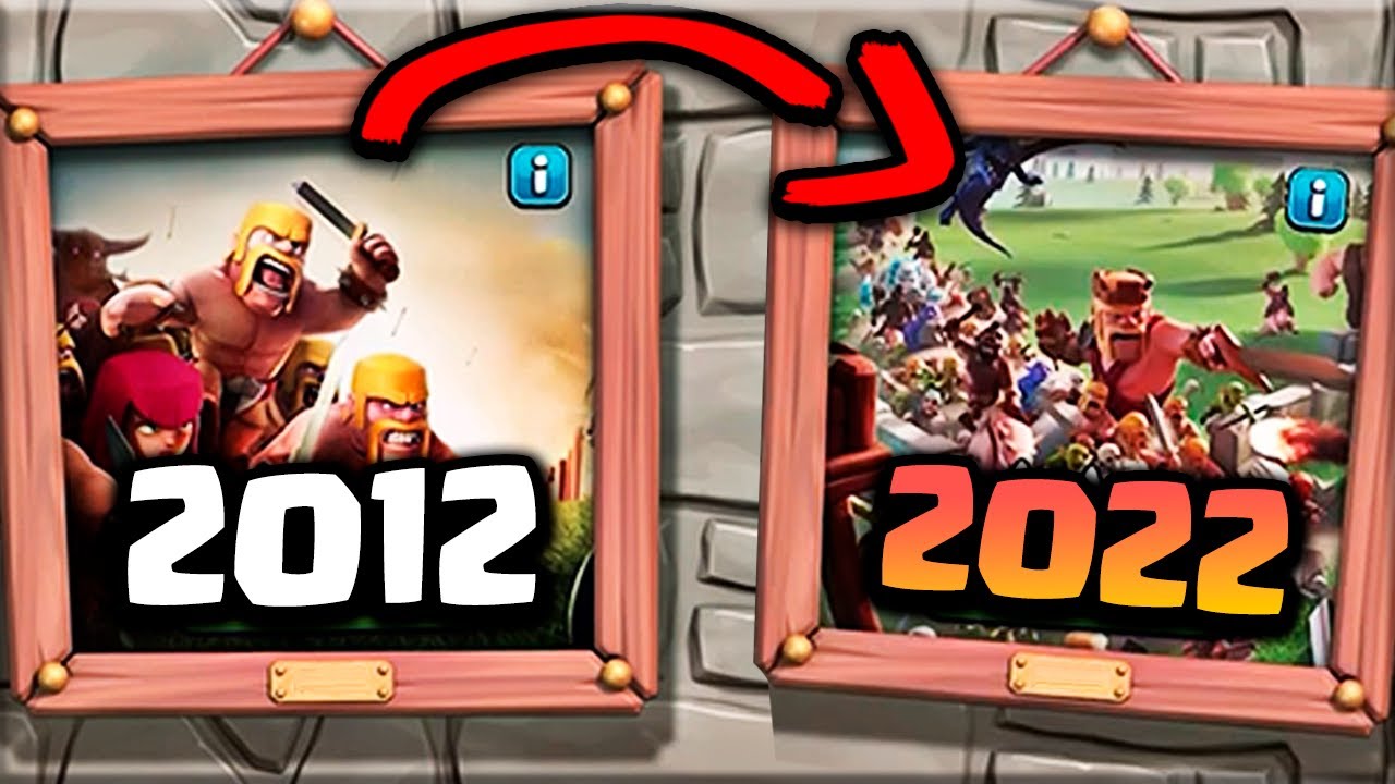 Clash Of Clans de 2012 a 2022