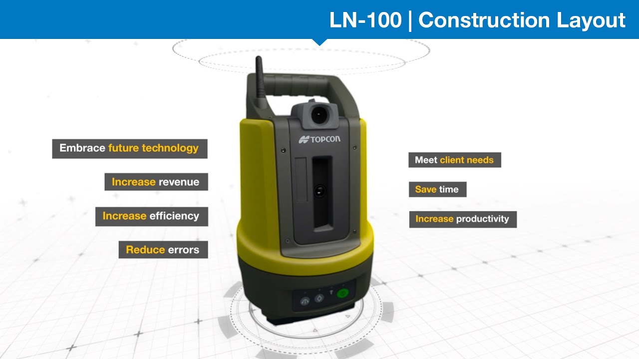 LN-100 | Construction Layout