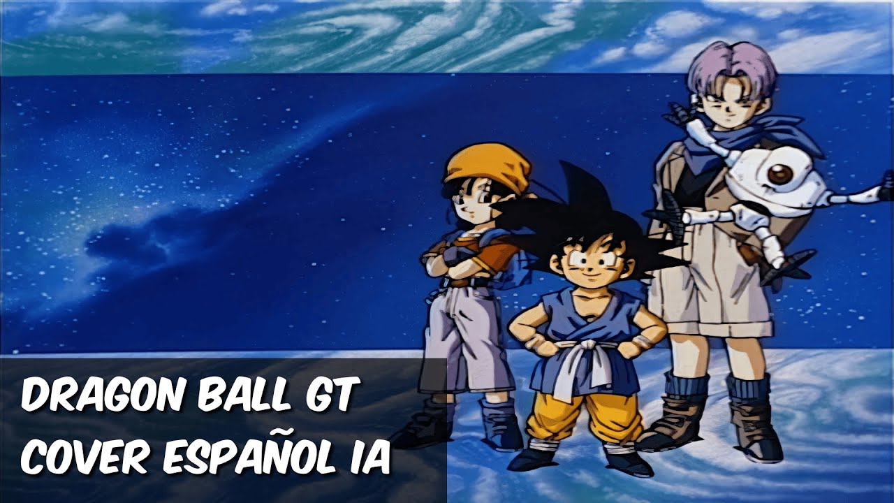 Dragon Ball GT [Dan Dan Kokoro Hikareteku] COVER EN ESPAÑOL Echo por una IA