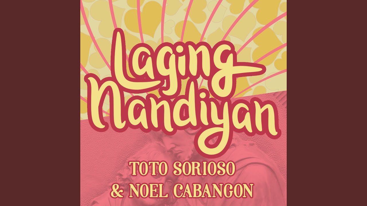 Laging Nandiyan