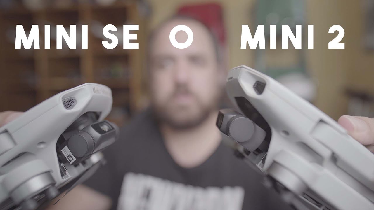 DJI MINI SE o MINI 2 Guía de Compra