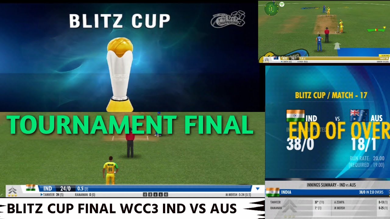 Blitz Cup Final WCC3 Ind vs Aus Tournament Final