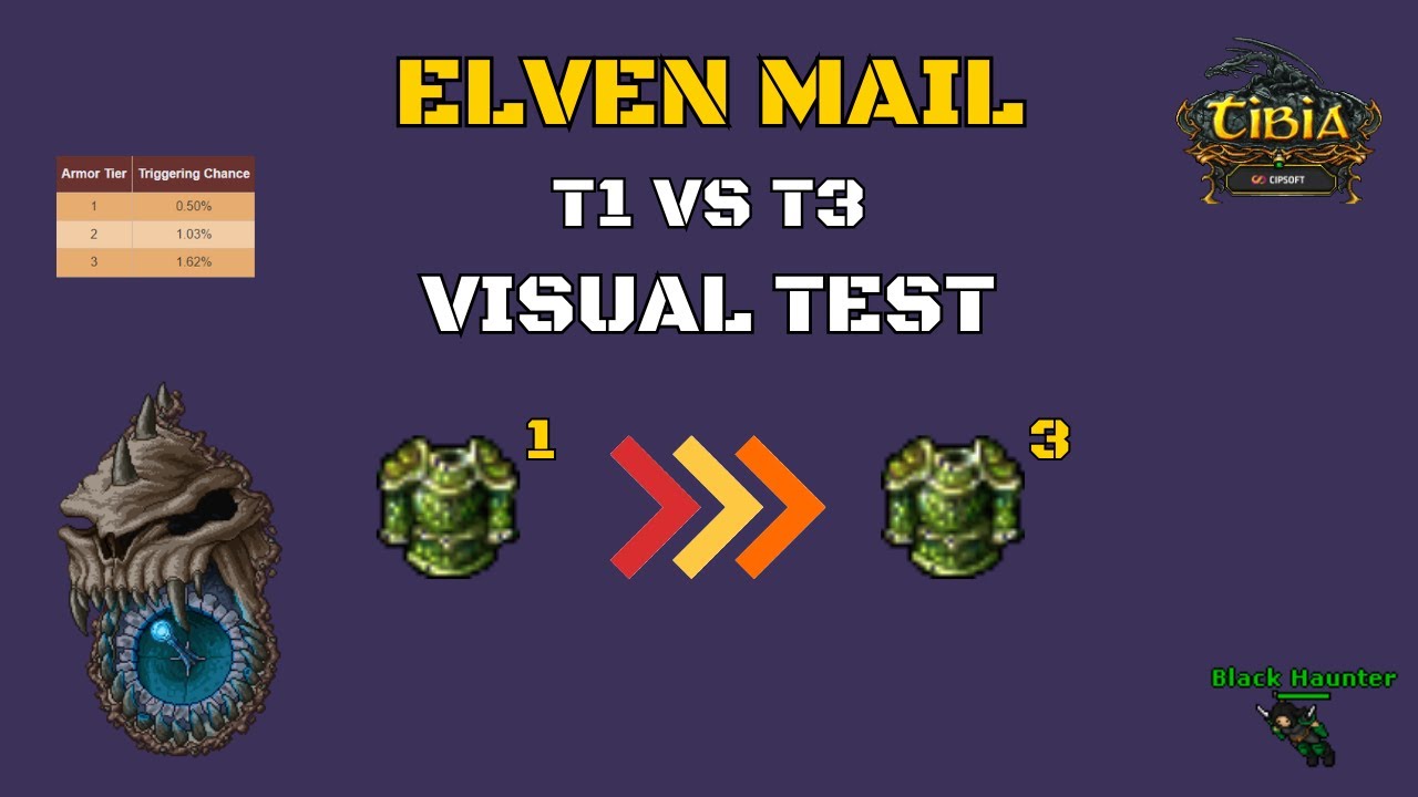 Elven Mail TIER 1 vs TIER 3 (T1 vs T3) - por&oacute;wnanie (ruse effect)
