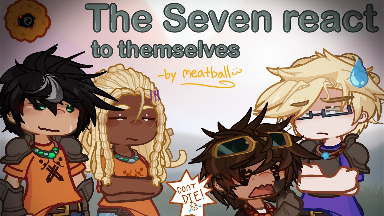 The Seven react to themselves | Percy Jackson-GachaLife2-Reaction | ⚠️UNFINISHED⚠️ | read desc❗️|