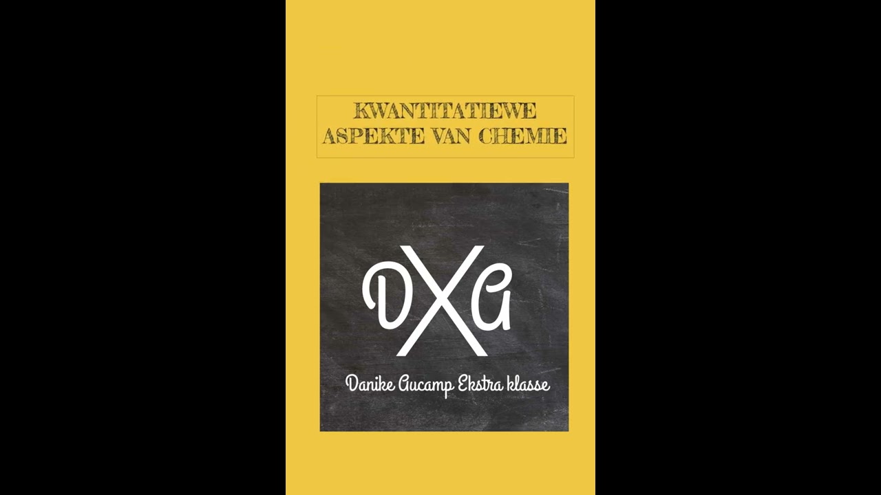 Gr. 11 Chemie: Kwantitatiewe aspekte van Chemiese verandering (mol-somme)