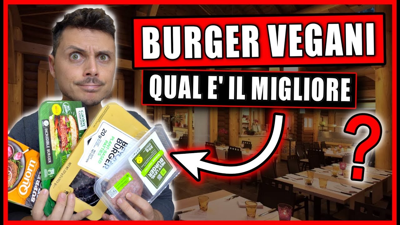 BURGER VEGANI : *QUAL E' IL MIGLIORE ?* - Video di Giorgio Immesi