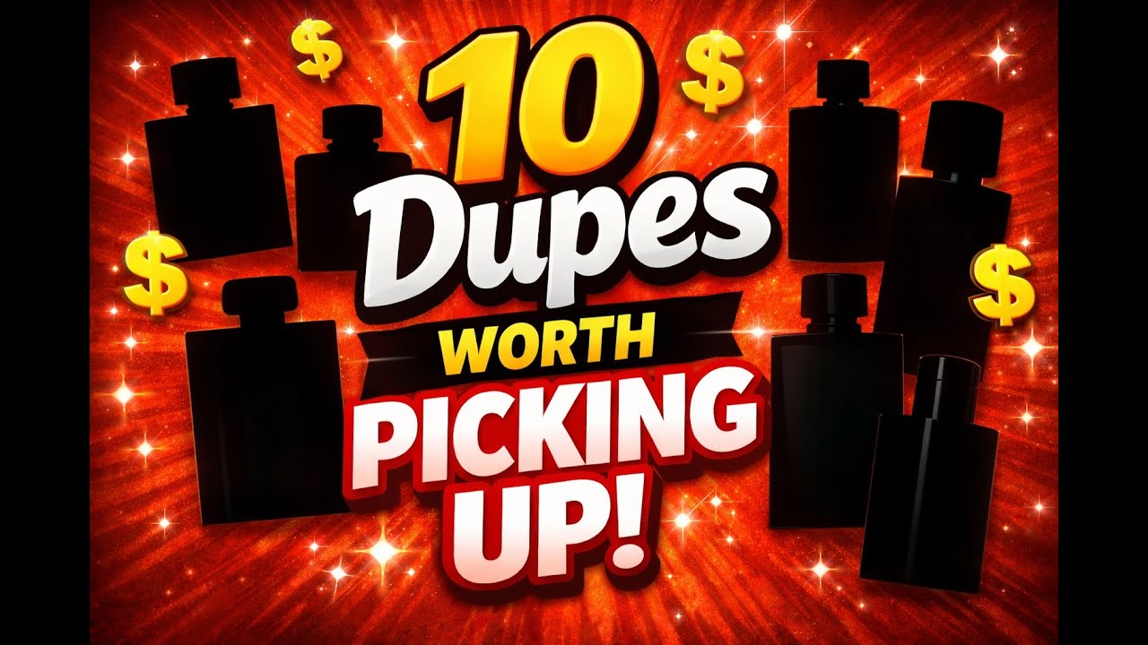 10 Dupe Fragrances That Are Worth Picking Up!