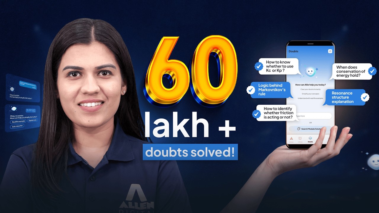 Solve every doubt on the ALLEN App! ✅