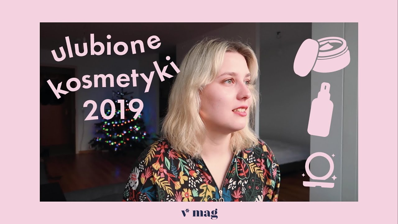 Ulubione wegańskie i cruelty free kosmetyki 2019 | 5na5 | V MAG życie bez przesady