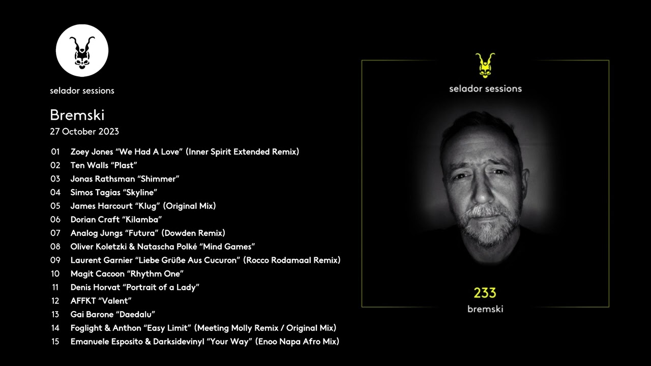 Bremski - Selador Sessions 233 - Selador