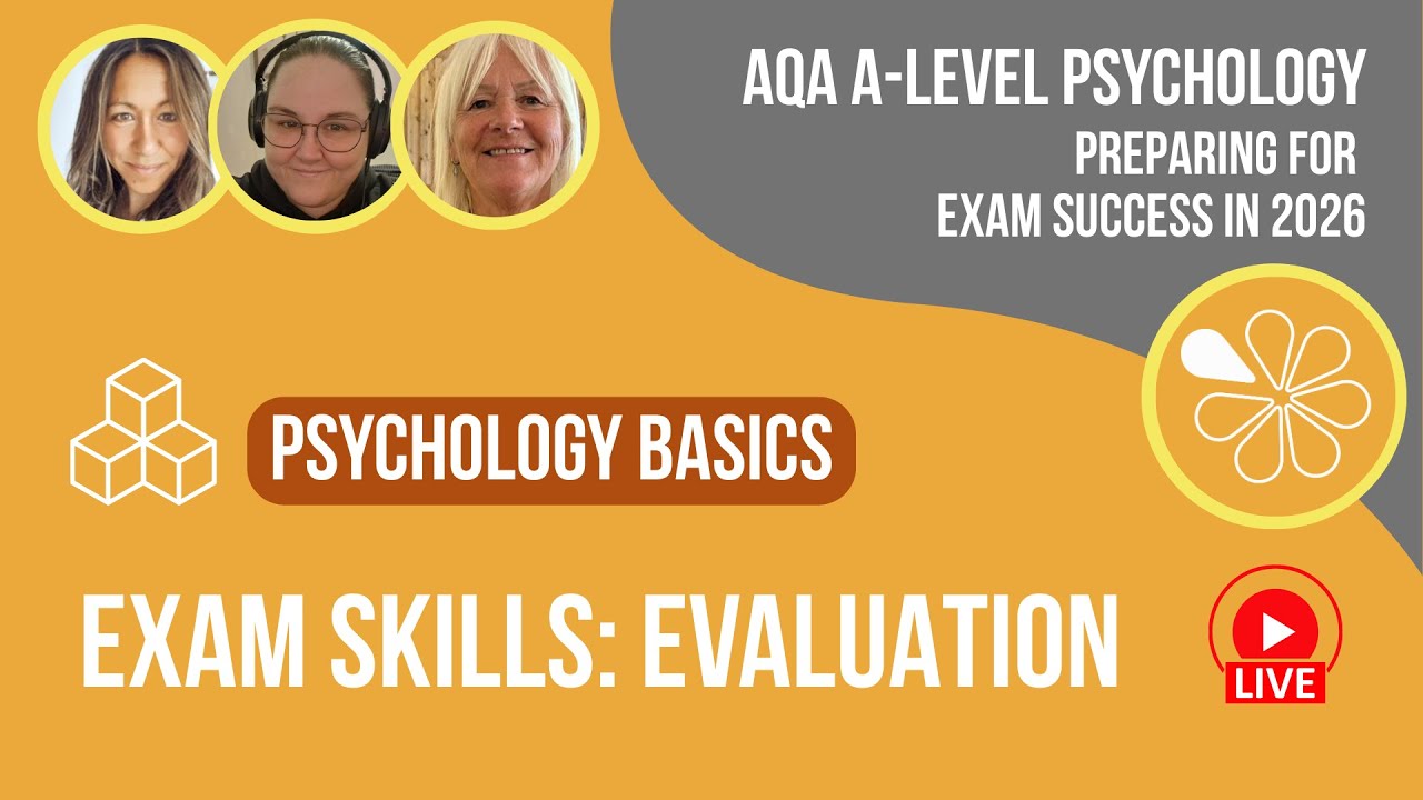 AQA A Level Psychology | Exam Skill of Evaluation | Live Stream