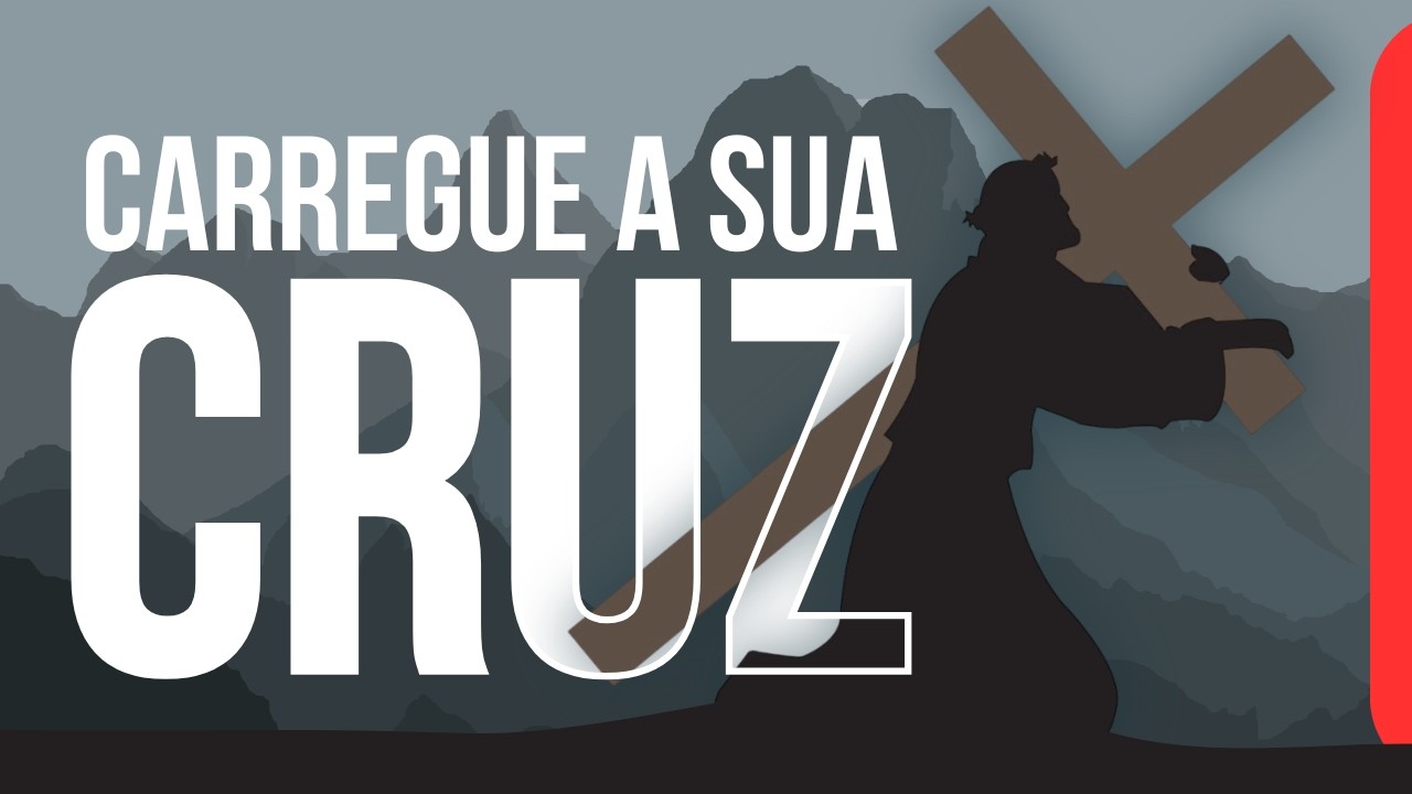 Carregar a cruz NÃO é o que você pensa