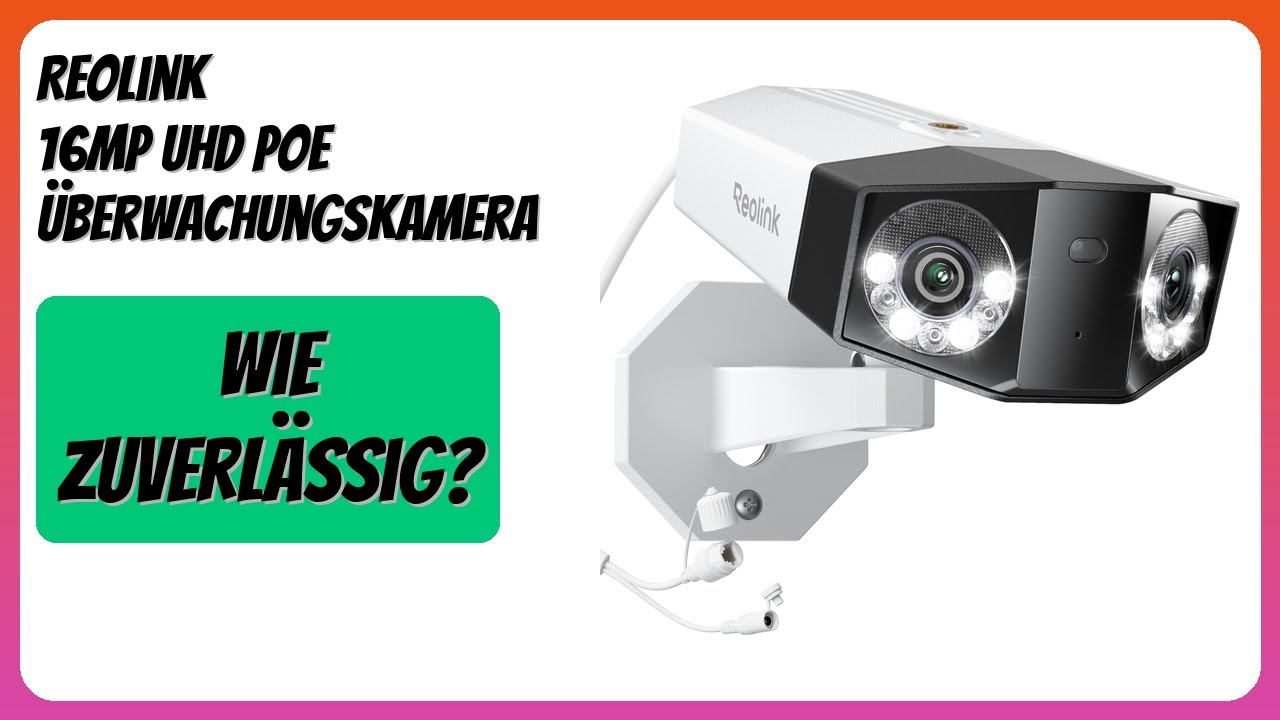 BEWERTUNG (2025): Reolink 16MP UHD PoE Überwachungskamera. Infos