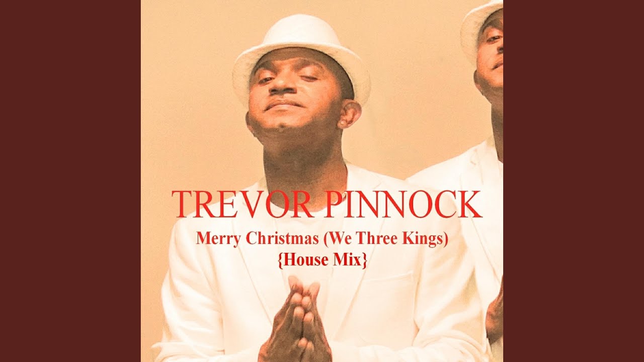 Merry Christmas / We Three Kings (House Mix)