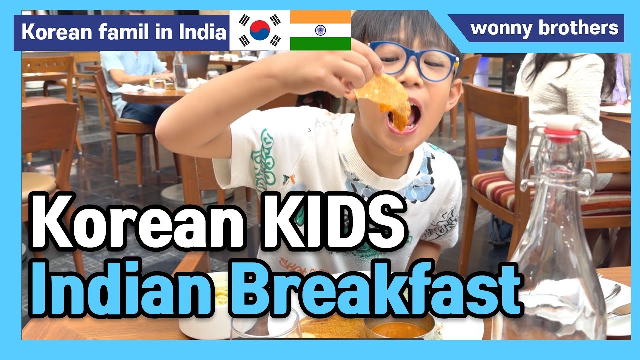 🇰🇷🇮🇳Korean Kids’ Breakfast in India