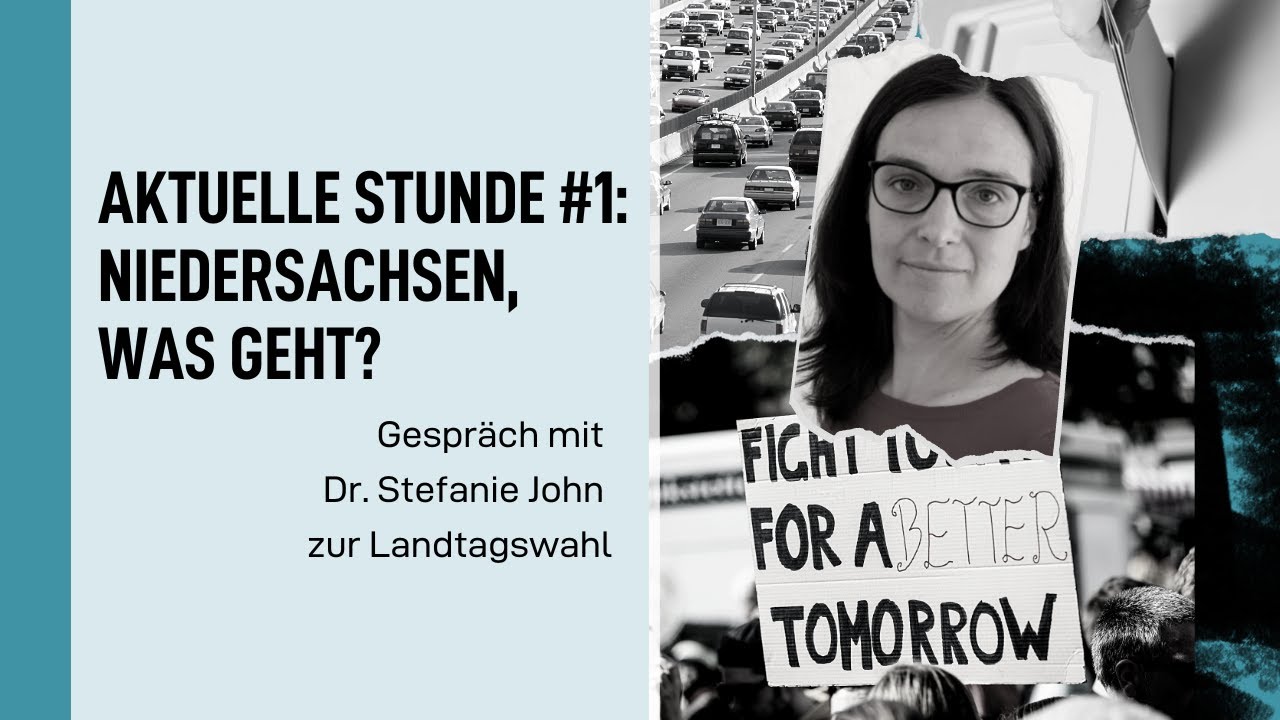 Aktuelle Stunde #1: Niedersachsen, was geht?