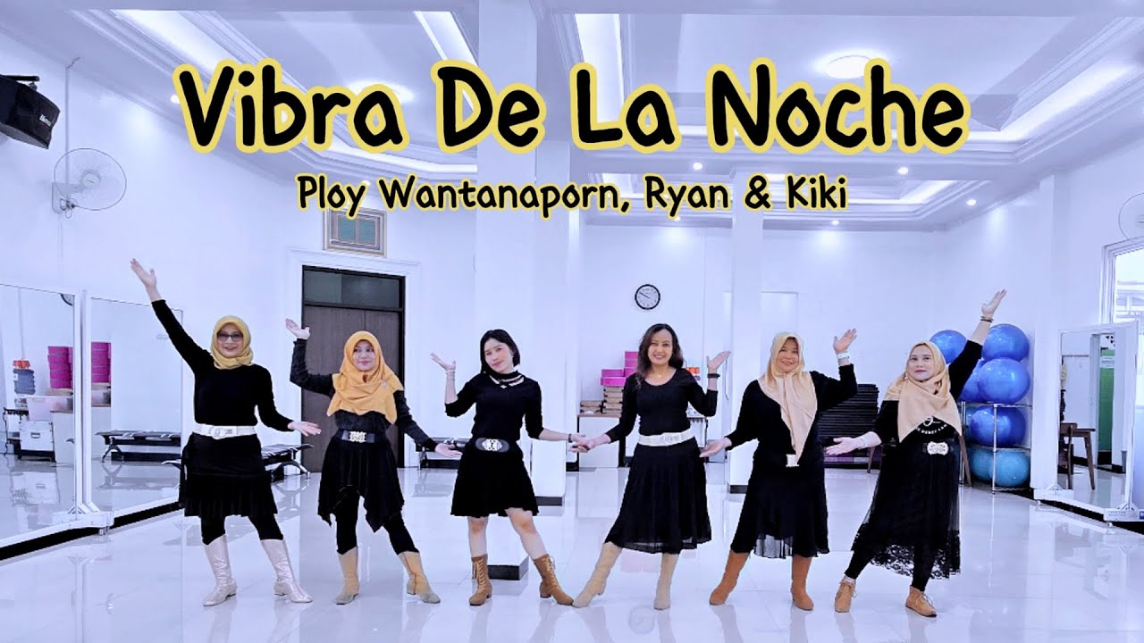 Vibra De La Noche - High Improver - Ploy Wantanaporn, Ryan & kiki || Lanata LD Class